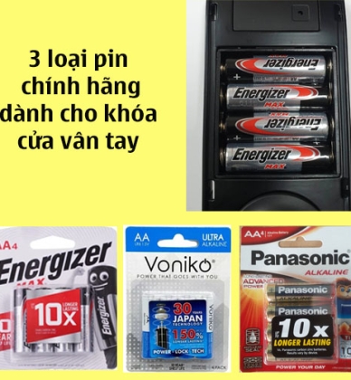 3 loại pin chính hãng chất lượng dùng cho khóa cửa vân tay